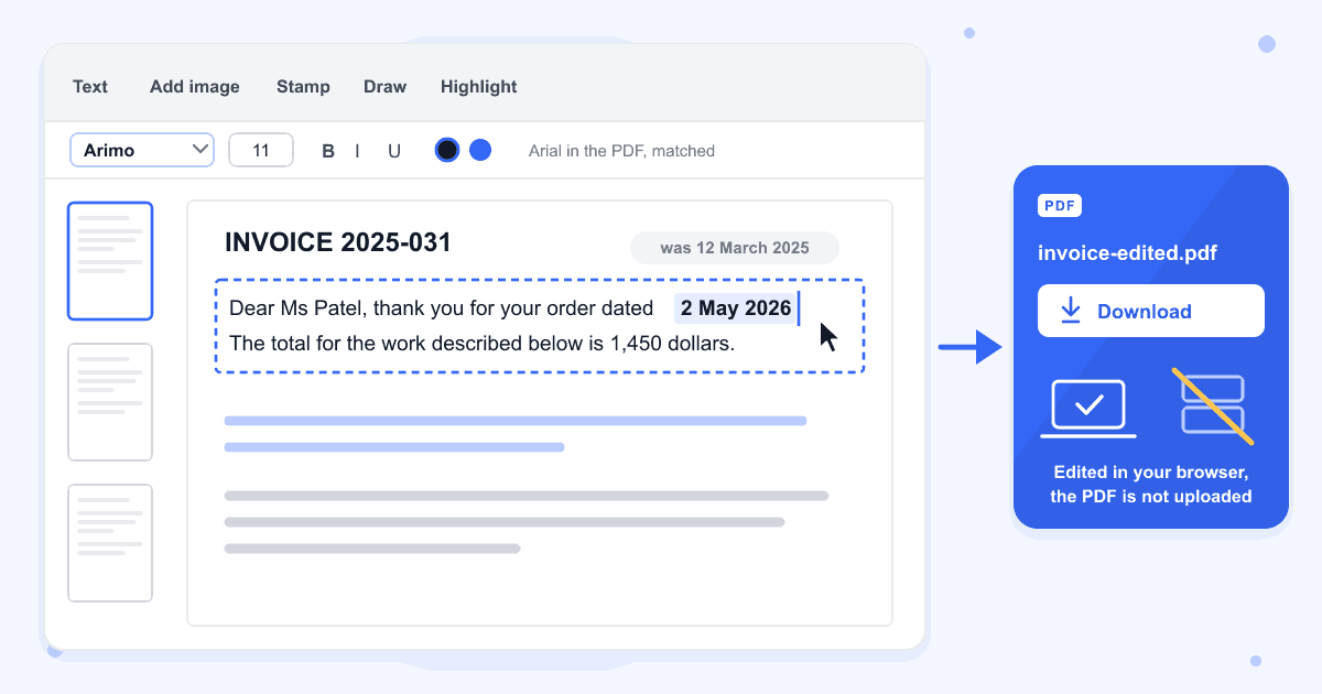 An invoice open in the editor with its first paragraph clicked and outlined, the date 12 March 2025 retyped as 2 May 2026 in Arimo, the stand-in for Arial, and invoice-edited.pdf ready to download